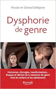 Dysphorie de genre (French Edition)