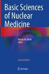 Basic Sciences of Nuclear Medicine 2nd Edition