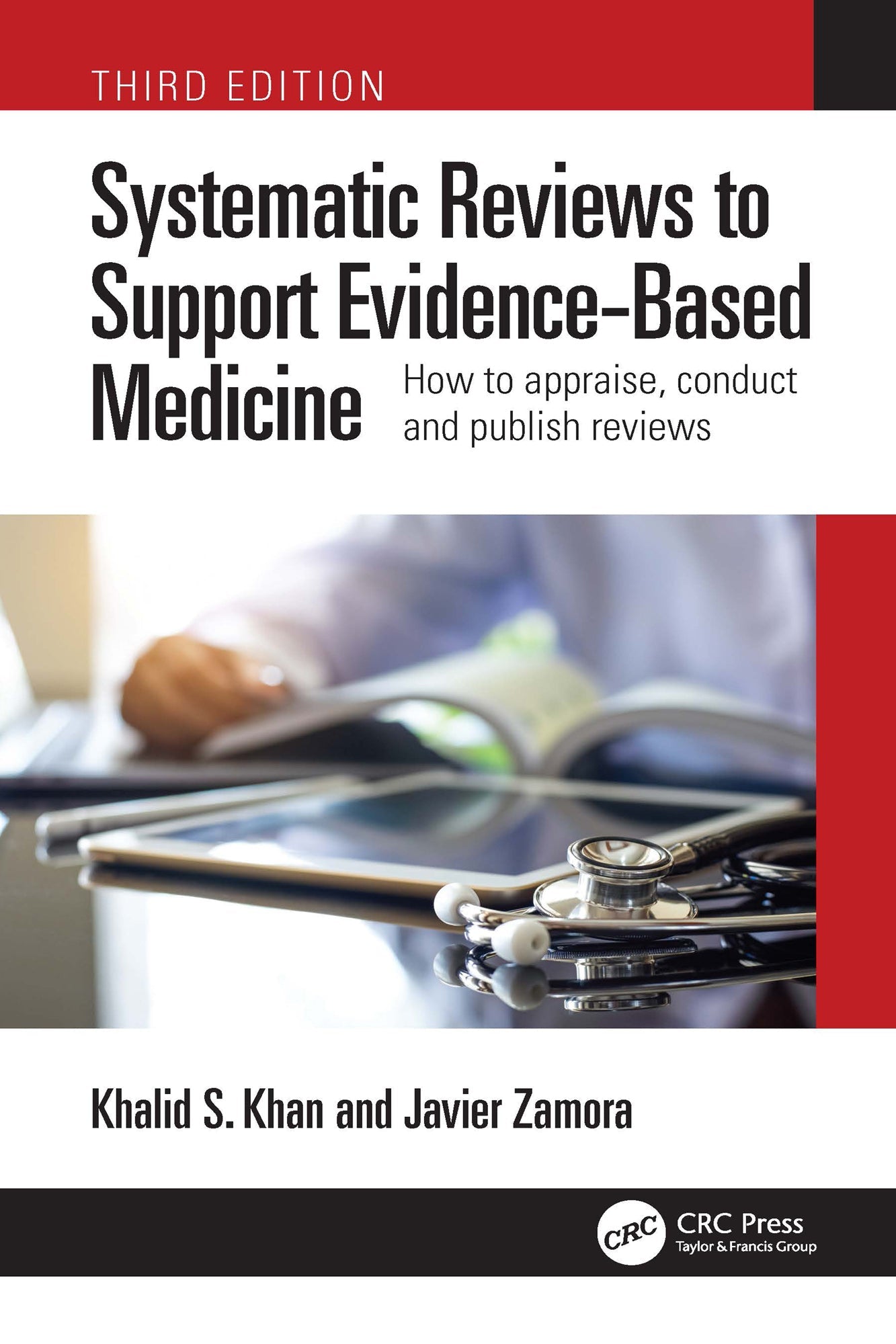 Systematic Reviews to Support Evidence-Based Medicine, 3rd Edition