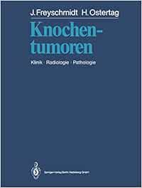 Knochentumoren: Klinik – Radiologie – Pathologie