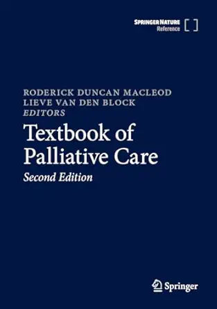 Textbook of Palliative Care, 2nd Edition