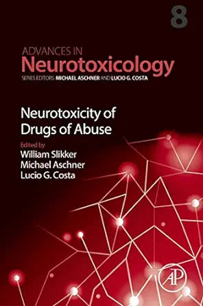 Neurotoxicity of Drugs of Abuse, Volume 8