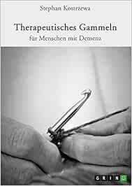 Therapeutisches Gammeln für Menschen mit Demenz