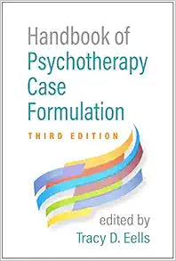 Handbook of Psychotherapy Case Formulation, 3rd Edition