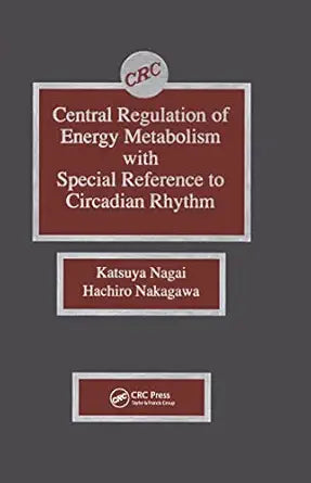 Central Regulation of Energy Metabolism With Special Reference To Circadian Rhythm