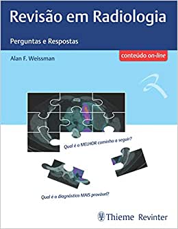Revisão em Radiologia – Perguntas e Respostas