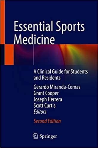 Essential Sports Medicine: A Clinical Guide for Students and Residents, 2nd Edition