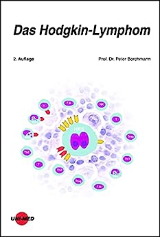 Das Hodgkin-Lymphom (UNI-MED Science) (German Edition), 2nd Edition