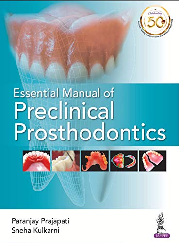 Essential Manual of Preclinical Prosthodontics