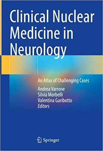 Clinical Nuclear Medicine in Neurology: An Atlas of Challenging Cases