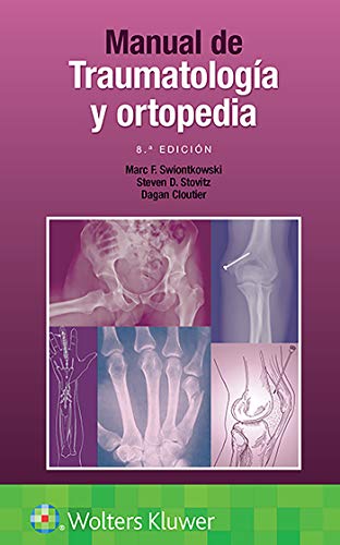 Manual de traumatología y ortopedia, 8th Edition