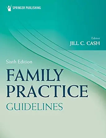 Family Practice Guidelines, 6th Edition