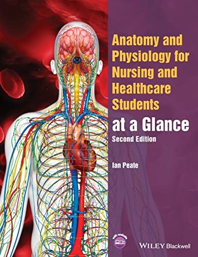 Anatomy and Physiology for Nursing and Healthcare Students at a Glance, 2nd Edition (Original PDF From Publisher)