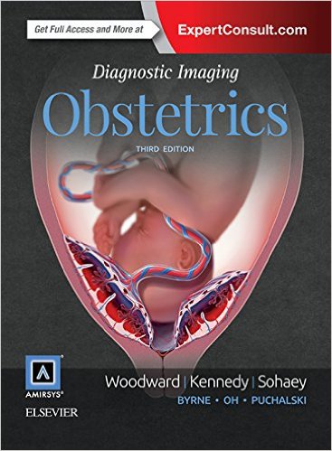 Diagnostic Imaging: Obstetrics, 3rd Edition (ORIGINAL PDF from Publisher)