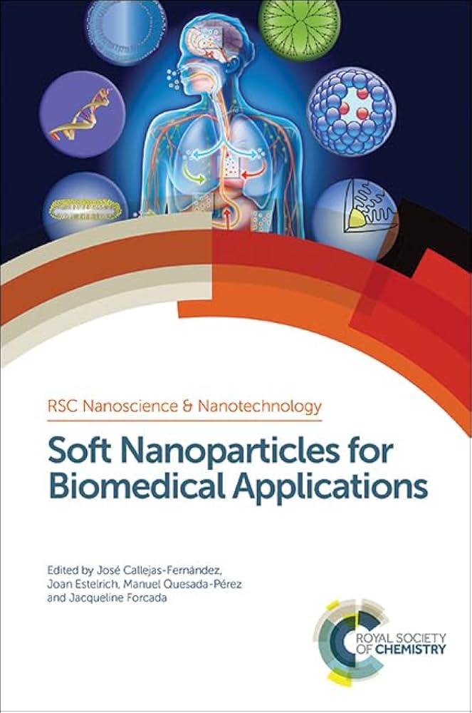 Soft Nanoparticles for Biomedical Applications: RSC