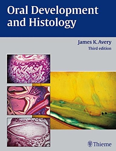 Oral Development and Histology, 3rd Edition