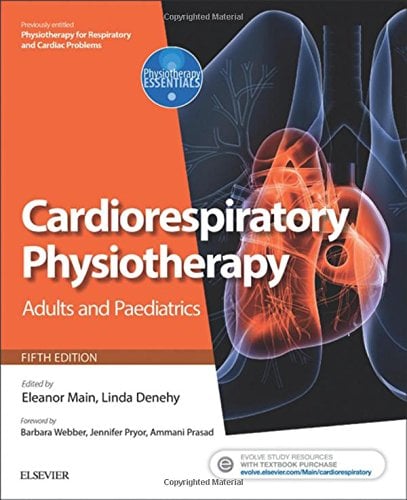 Cardiorespiratory Physiotherapy: Adults and Paediatrics, 5th Edition