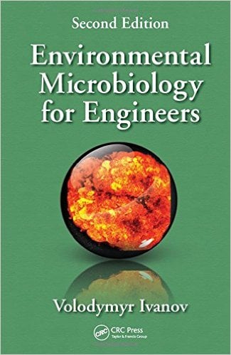 Environmental Microbiology for Engineers, Second Edition