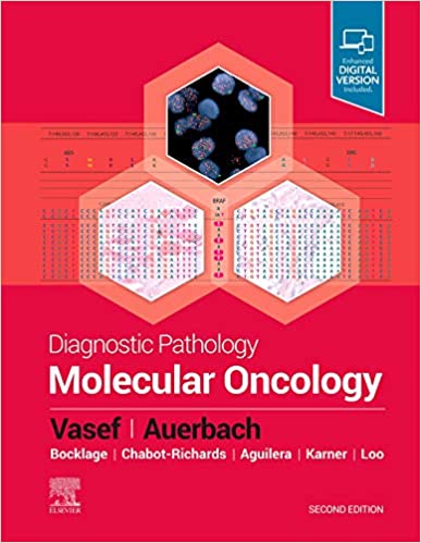 Diagnostic Pathology: Molecular Oncology, 2nd Edition