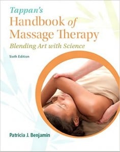 Tappan’s Handbook of Massage Therapy: Blending Art with Science, 6th Edition