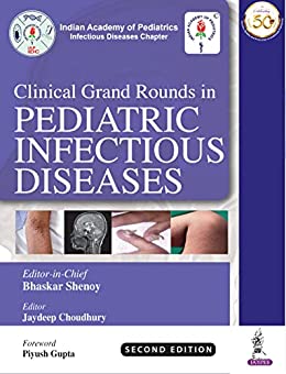 Clinical Grand Rounds in Pediatric Infectious Diseases, 2nd Edition
