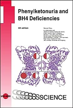 Phenylketonuria and BH4 Deficiencies (UNI-MED Science), 4th Edition