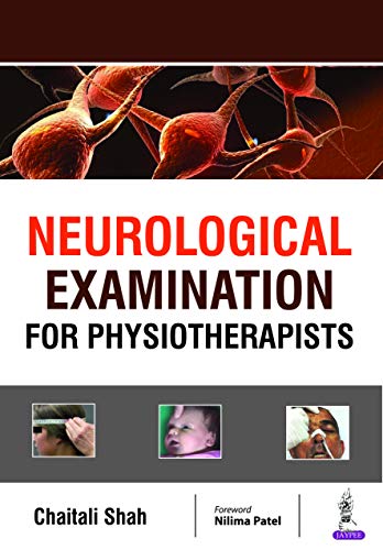 Neurological Examination for Physiotherapists (ORIGINAL PDF from Publisher)