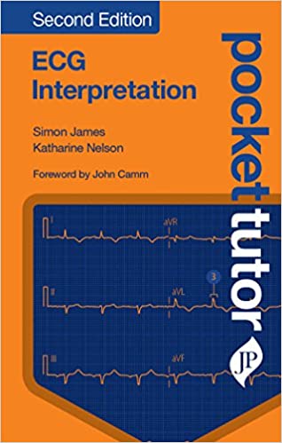 Pocket Tutor ECG Interpretation, 2nd Edition