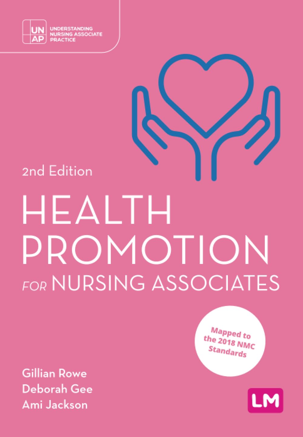 Health Promotion for Nursing Associates (Understanding Nursing Associate Practice), 2nd Edition