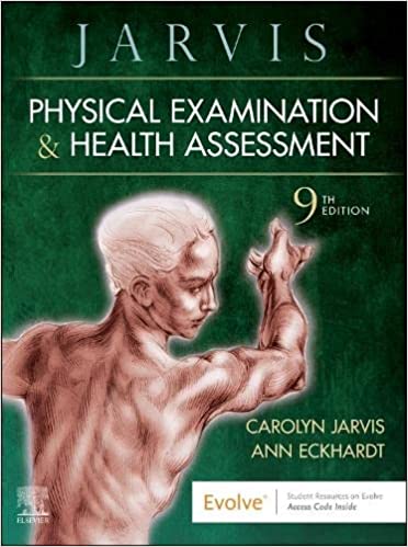 Physical Examination and Health Assessment, 9th edition