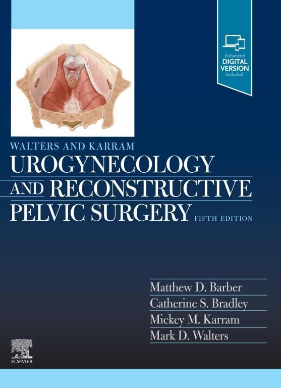 Walters & Karram Urogynecology and Reconstructive Pelvic Surgery