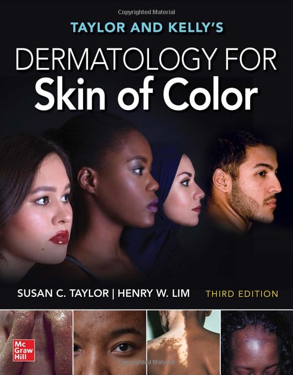 Taylor and Kelly's Dermatology for Skin of Color, 3rd Edition