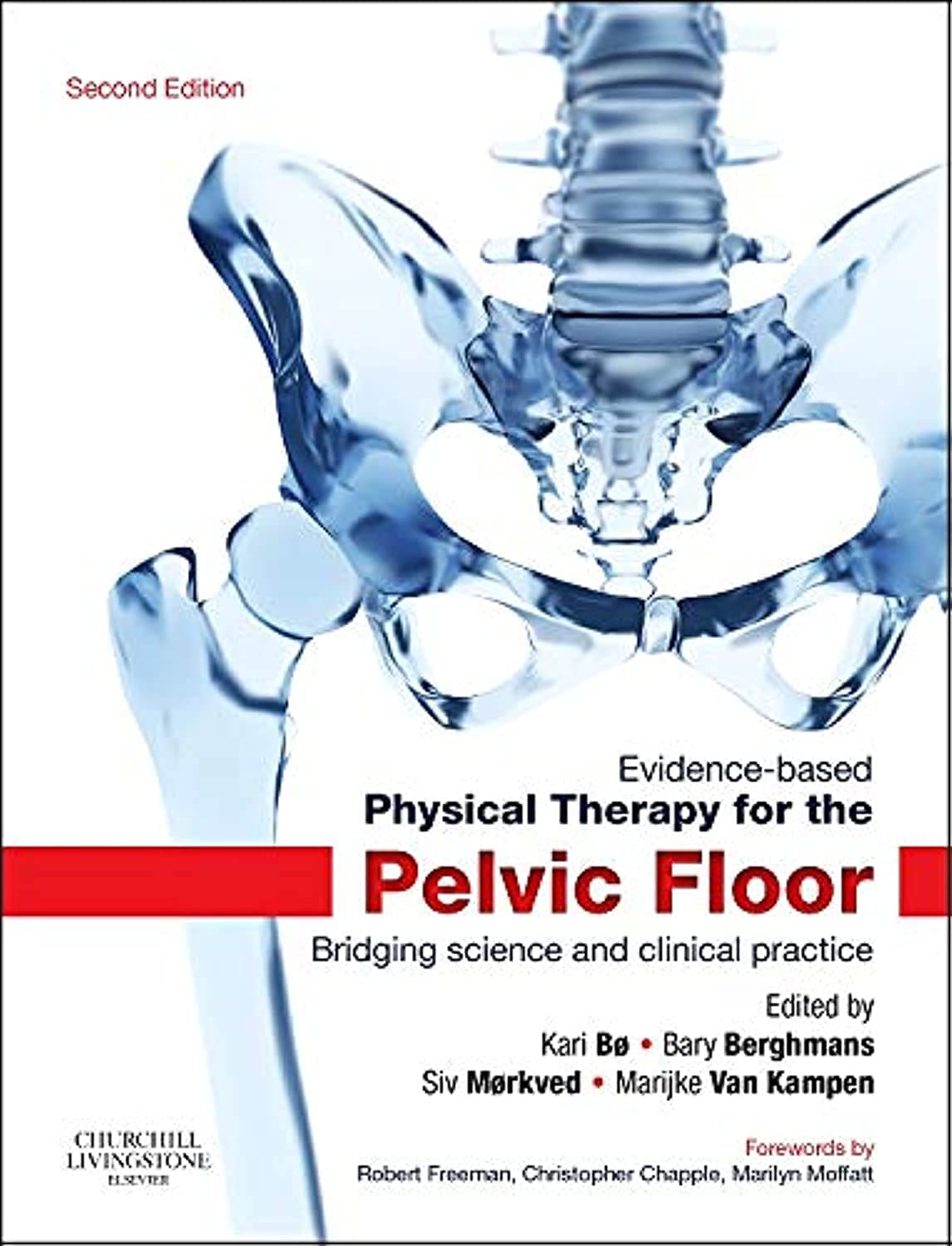 Evidence-Based Physical Therapy for the Pelvic Floor, 2nd Edition