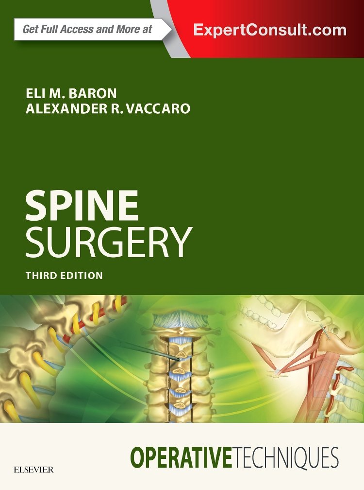 Operative Techniques: Spine Surgery, 3rd Edition (ORIGINAL PDF)