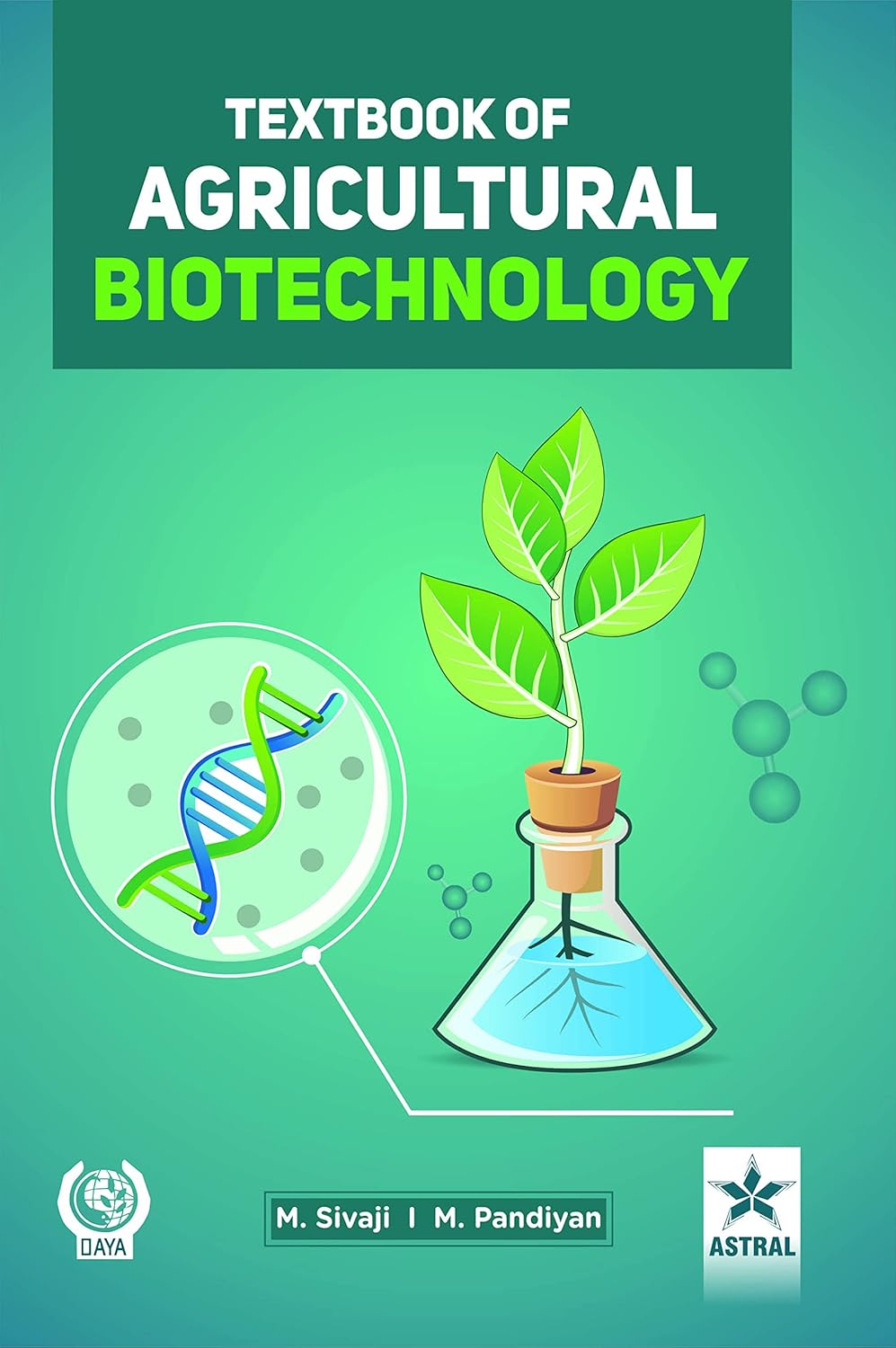Textbook of Agricultural Biotechnology