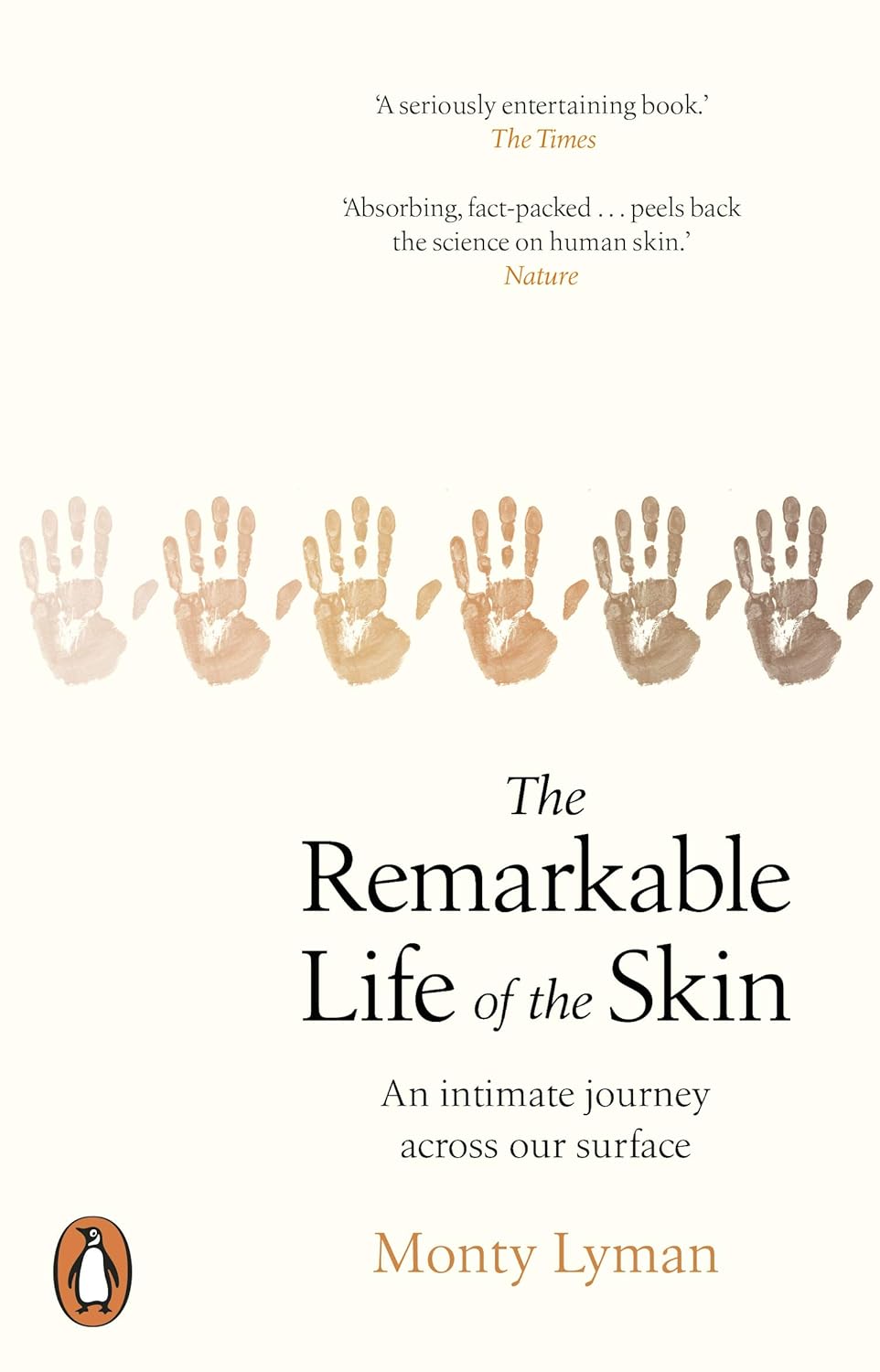 Summary of Monty Lyman’s The Remarkable Life of the Skin