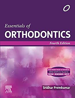 Essentials of Orthodontics, 4th edition