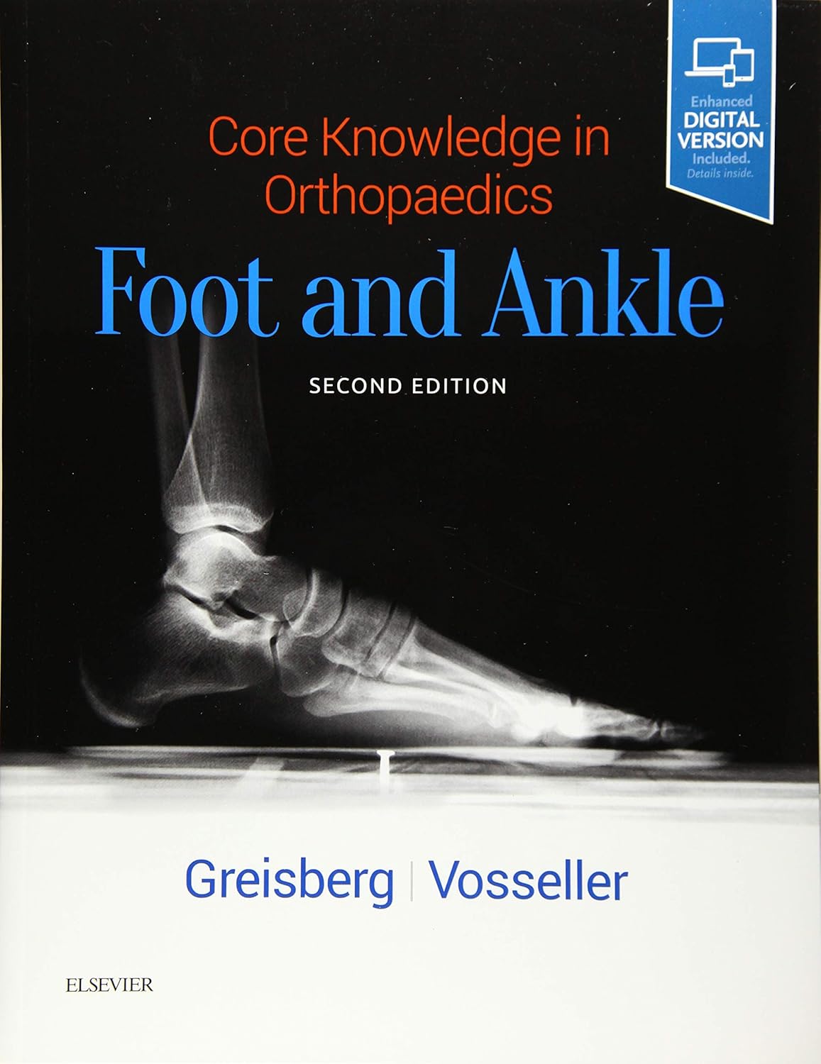 Core Knowledge in Orthopaedics: Foot and Ankle, 2ed (PDF)