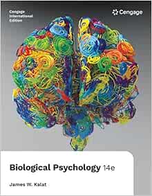 Biological Psychology, International Edition, 14th Edition