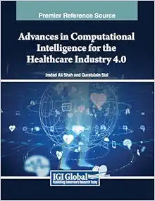 Advances in Computational Intelligence for the Healthcare Industry 4.0