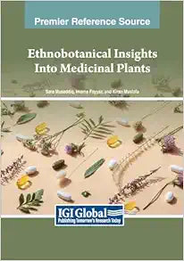 Ethnobotanical Insights Into Medicinal Plants