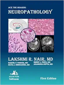Ace The Boards: Neuropathology (Ace My Path)