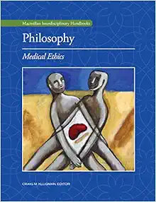 Philosophy: Medical Ethics