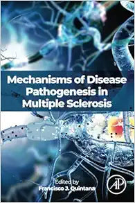 Mechanisms of Disease Pathogenesis in Multiple Sclerosis