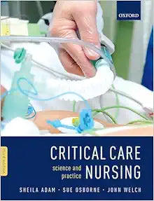 Critical Care Nursing: Science And Practice, 3rd Edition