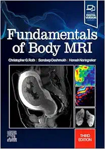 Fundamentals of Body MRI (Fundamentals of Radiology), 3rd edition