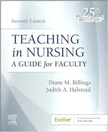 Teaching in Nursing: A Guide for Faculty, 7th edition