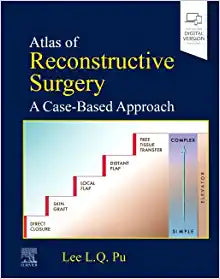 Atlas of Reconstructive Surgery: A Case-Based Approach