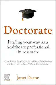 Doctorate: Finding your Way as a Healthcare Professional in Research