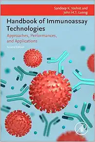 Handbook of Immunoassay Technologies: Approaches, Performances, and Applications, 2nd Edition